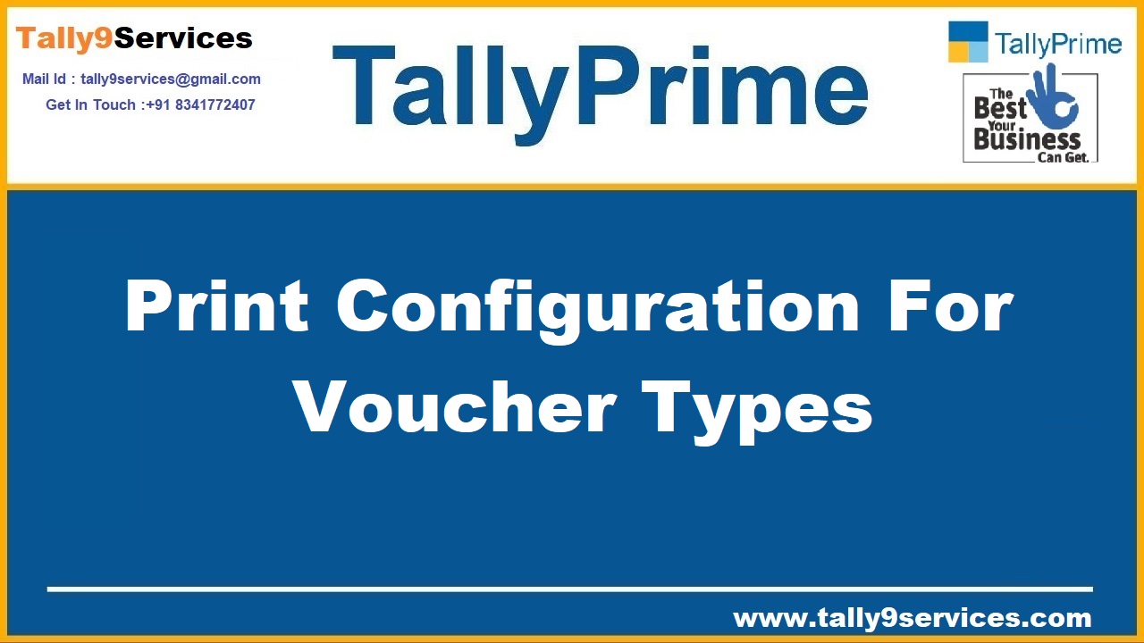 Print Configuration for Voucher Types – TallyPrime add-on by AK Soft Solutions