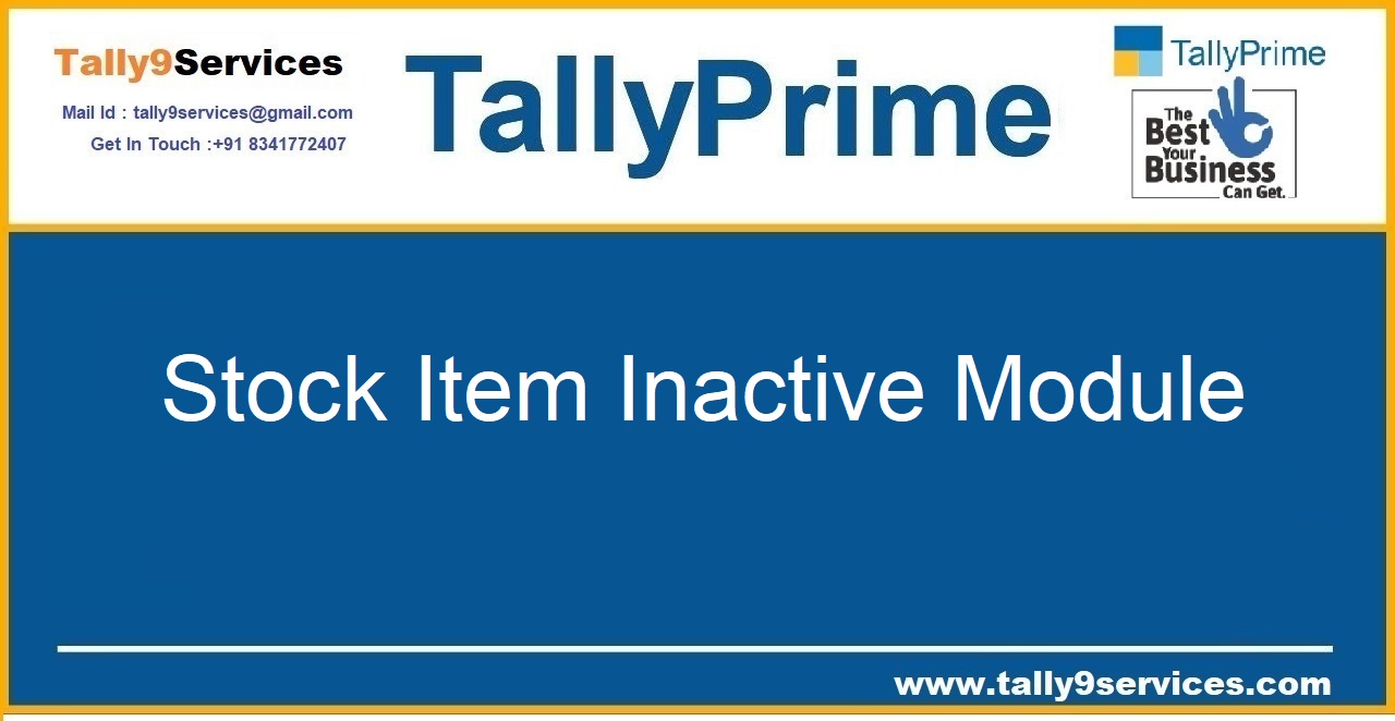 Stock Item Inactive Module – TallyPrime add-on by AK Soft Solutions